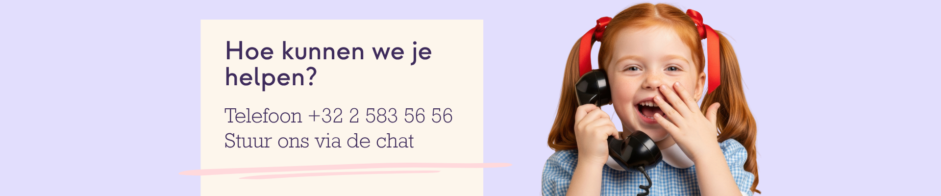 Hoe kunnen we je helpen?