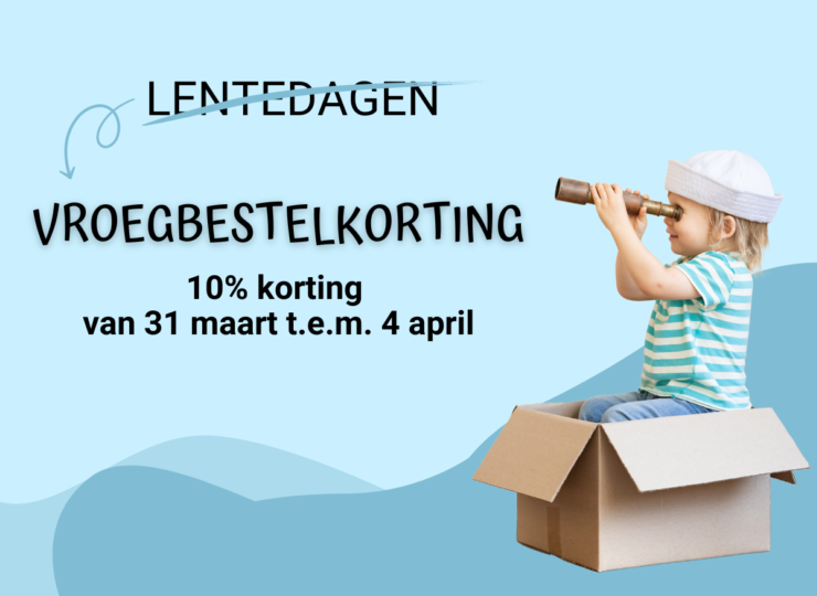 Van lentedagen naar vroegbestelkorting!